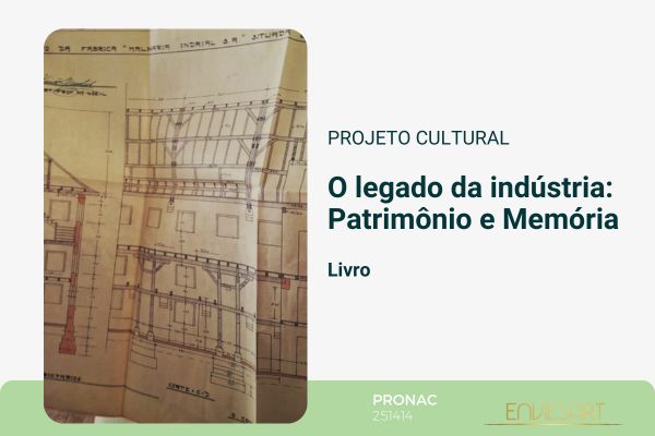 Livro: O legado da indústria: patrimônio e memória