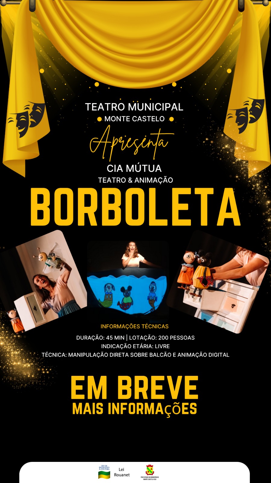 Apresentações Teatrais Borboleta para Alunos e Comunidade