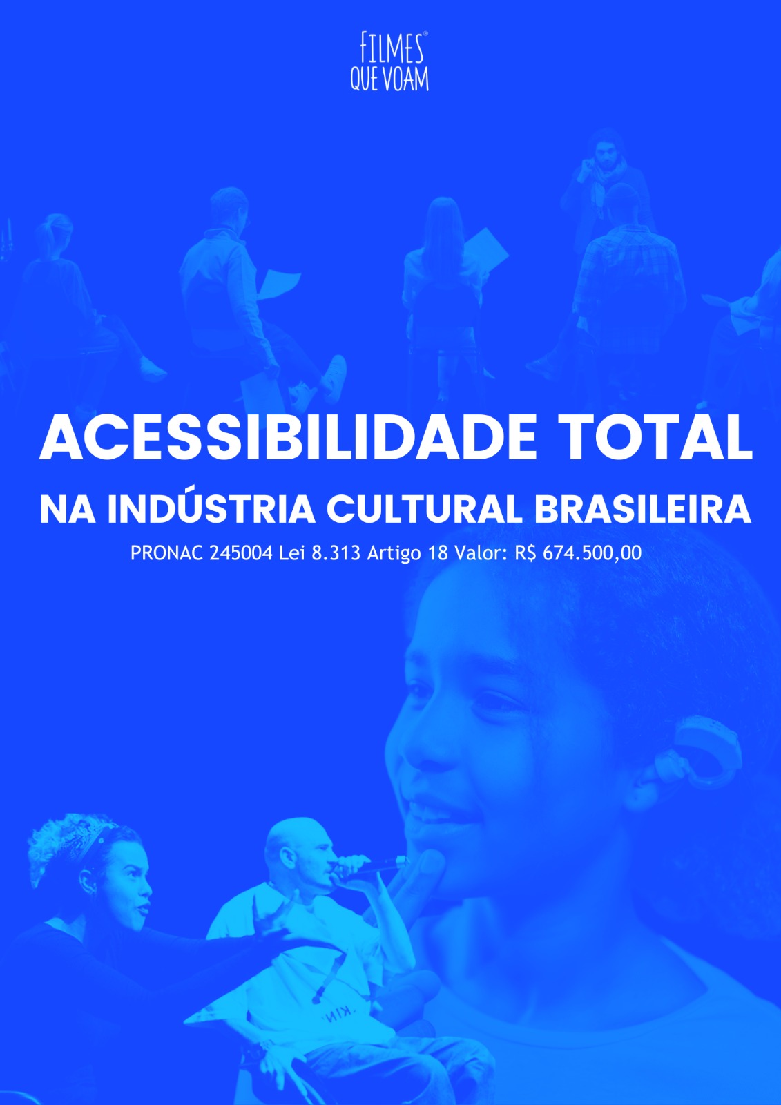 Acessibilidade total na indústria cultural brasileira