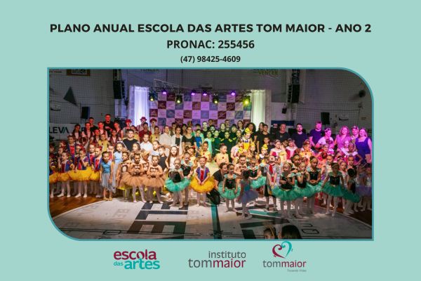 Plano anual Escola das Artes Tom Maior - Ano 2