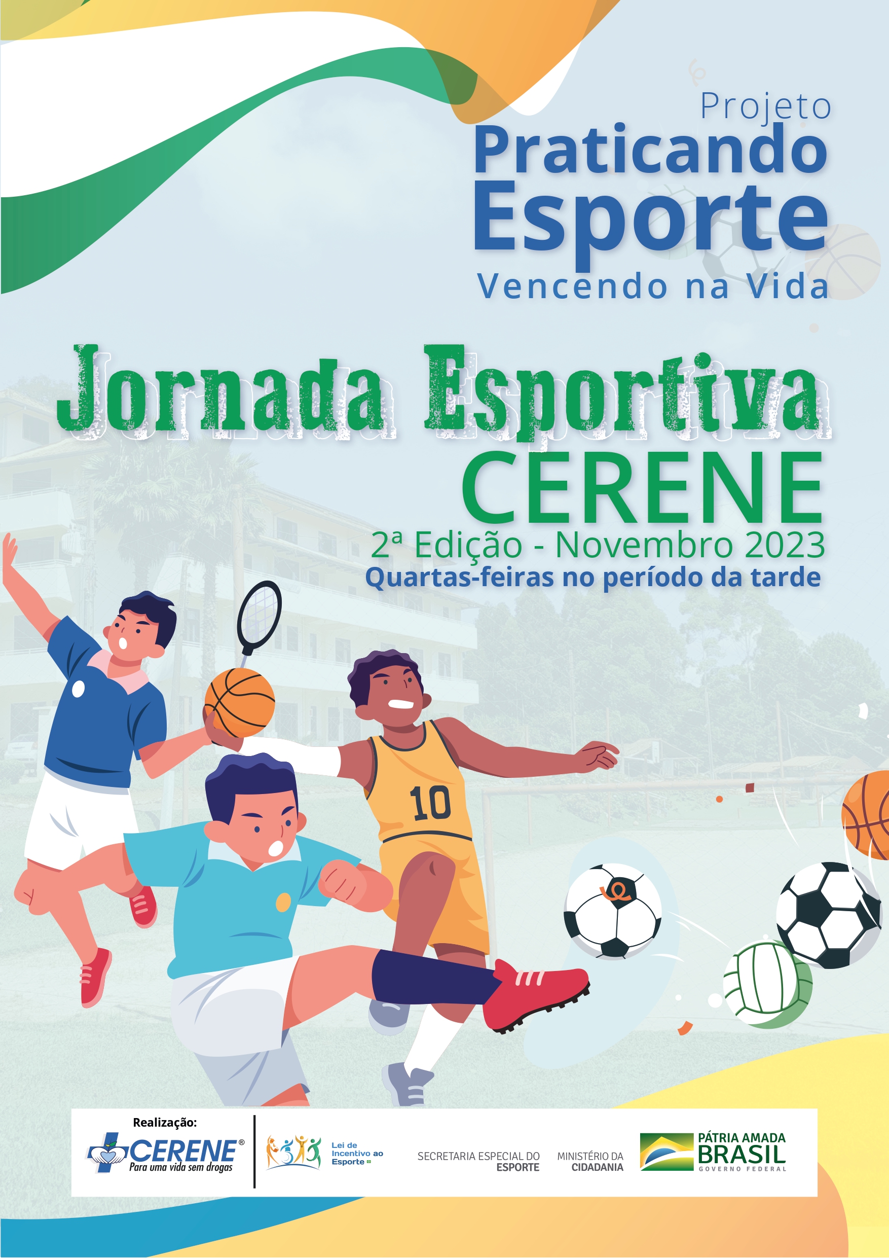 Praticando esporte, vencendo na vida