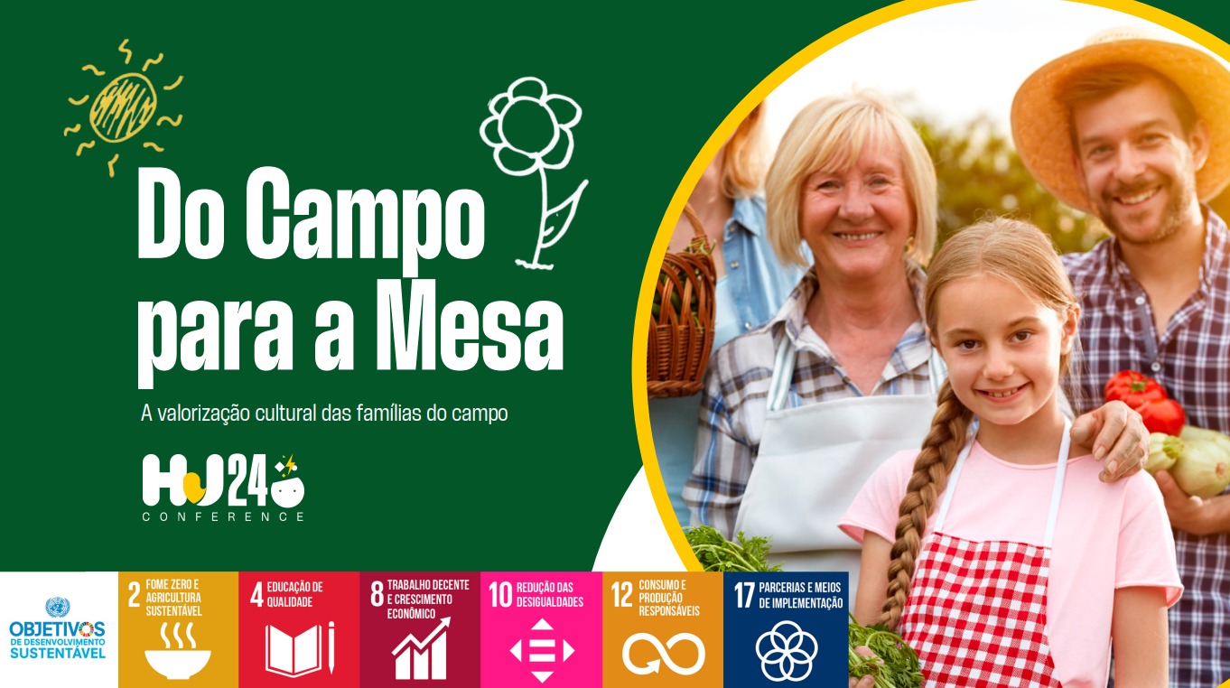 Um dia na Roça - Do Campo para a Mesa