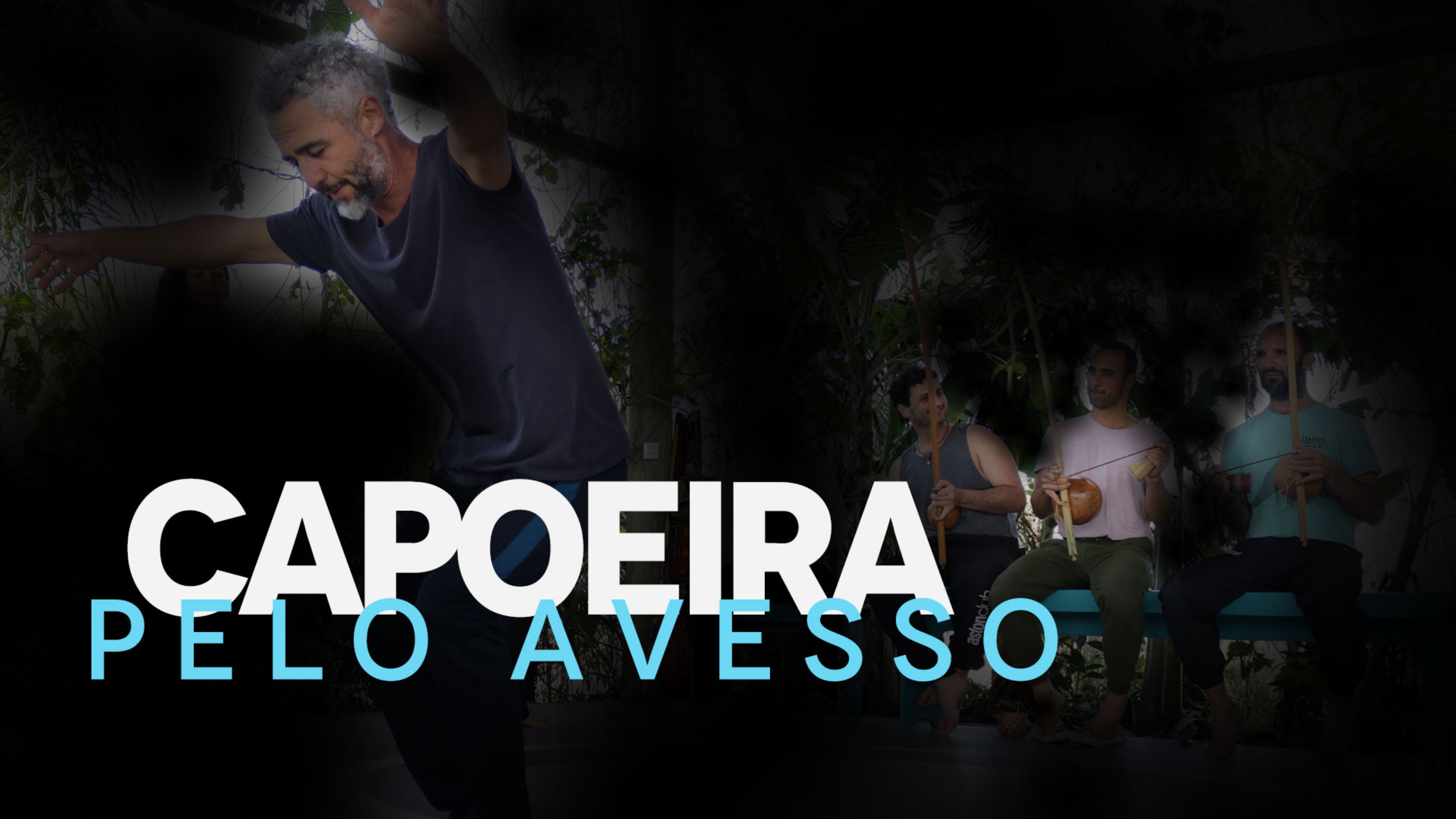 Capoeira pelo Avesso